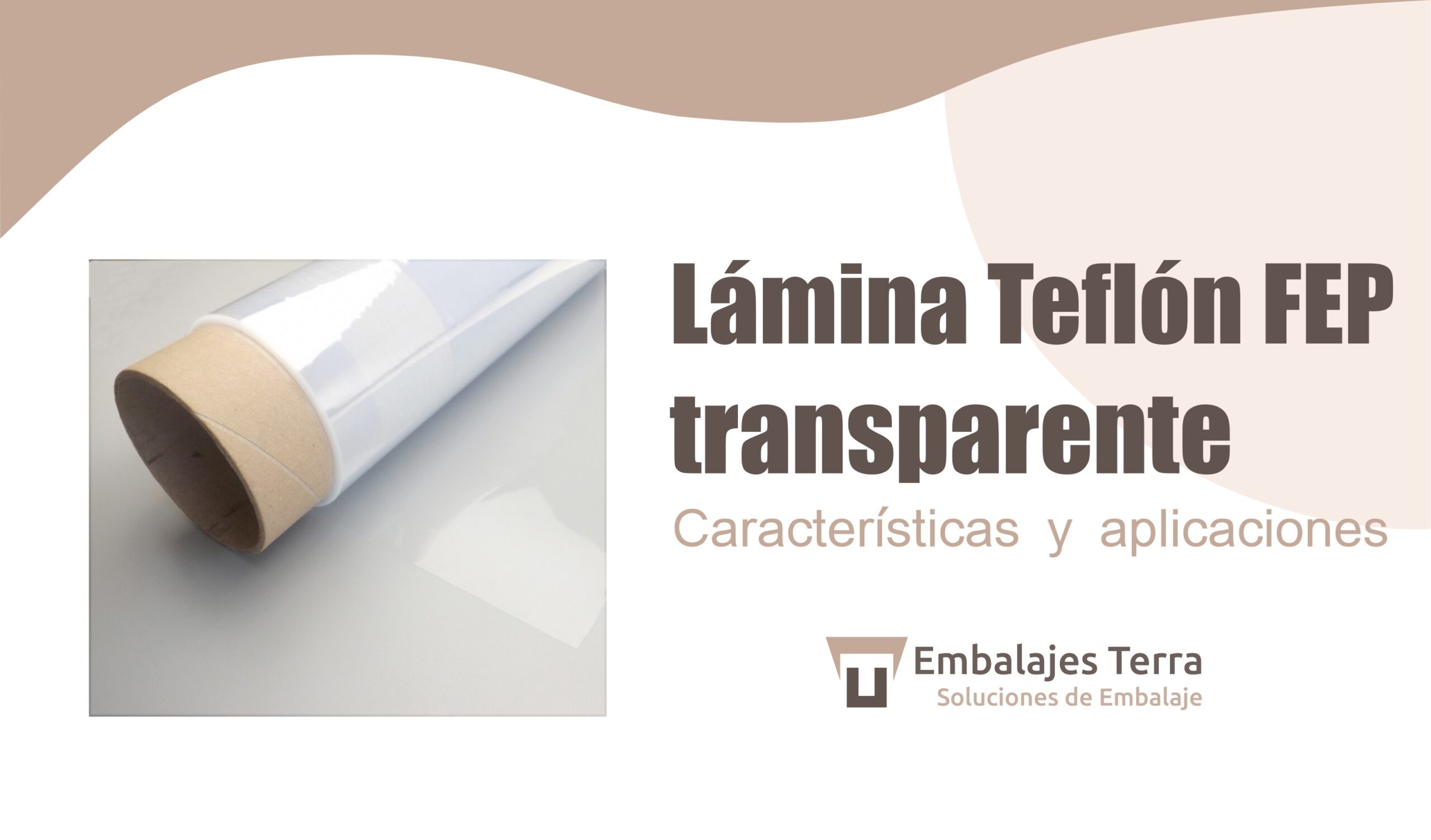 Características de teflón FEP transparente